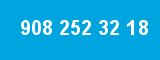 908 252 32 18